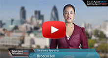 Video round up 21.08.15 - Watch the weekly news from Estate Agent Today