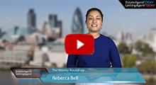 Video round-up 31.07.15 - Watch the weekly news from Estate Agent Today 